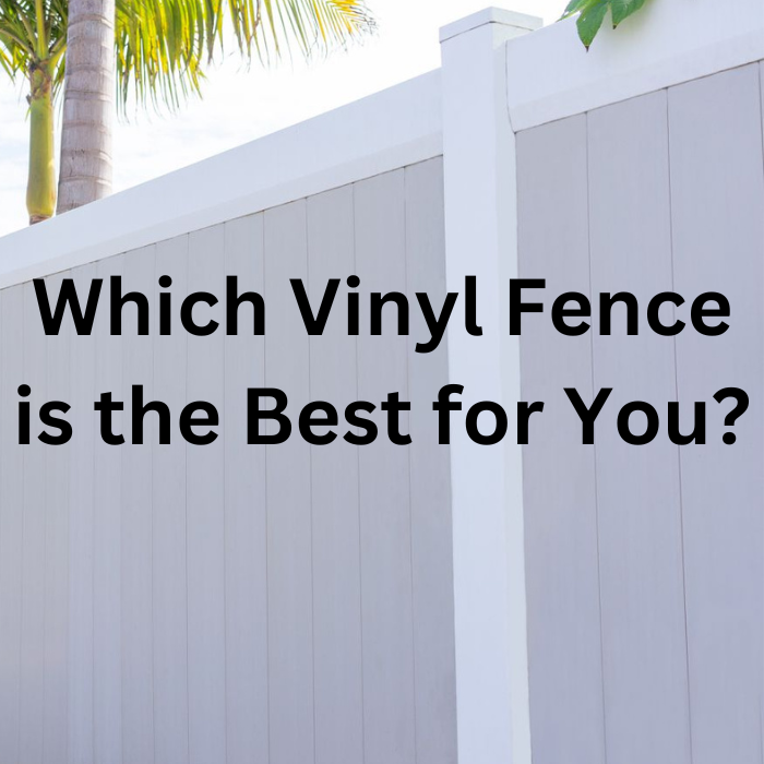 Best Vinyl Fence Panels for 2024: Top Picks for Quality and Durability Best Vinyl Fence Panels for 2024: Top Picks for Quality and Durability