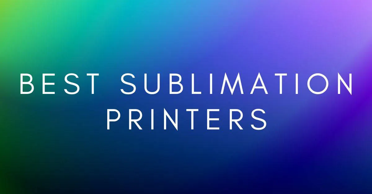 10 Best Sublimation Printing Products for 2024: Top Picks & Reviews 10 Best Sublimation Printing Products for 2024: Top Picks & Reviews