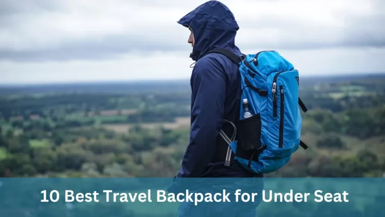 10 Best Under Seat Backpacks for Travel in 2024: Ultimate Product Guide 10 Best Under Seat Backpacks for Travel in 2024: Ultimate Product Guide