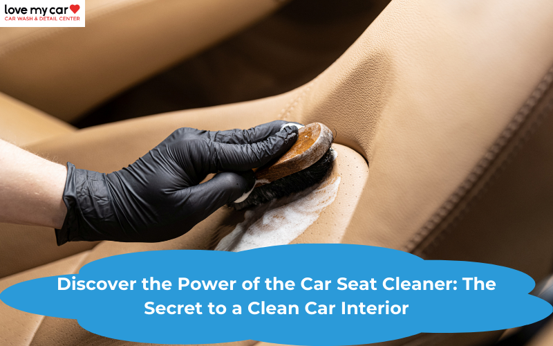 10 Best Car Seat Cleaners of 2024: Top-Rated Products for a Pristine Interior