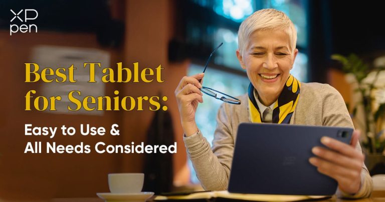 10 Best Tablets for Elderly in 2024: Top Picks for Ease and Accessibility