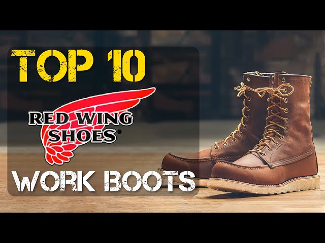 10 Best Red Wings Boots